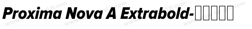 Proxima Nova A Extrabold字体转换